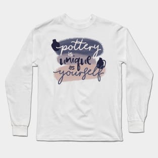 Unique Pottery Long Sleeve T-Shirt